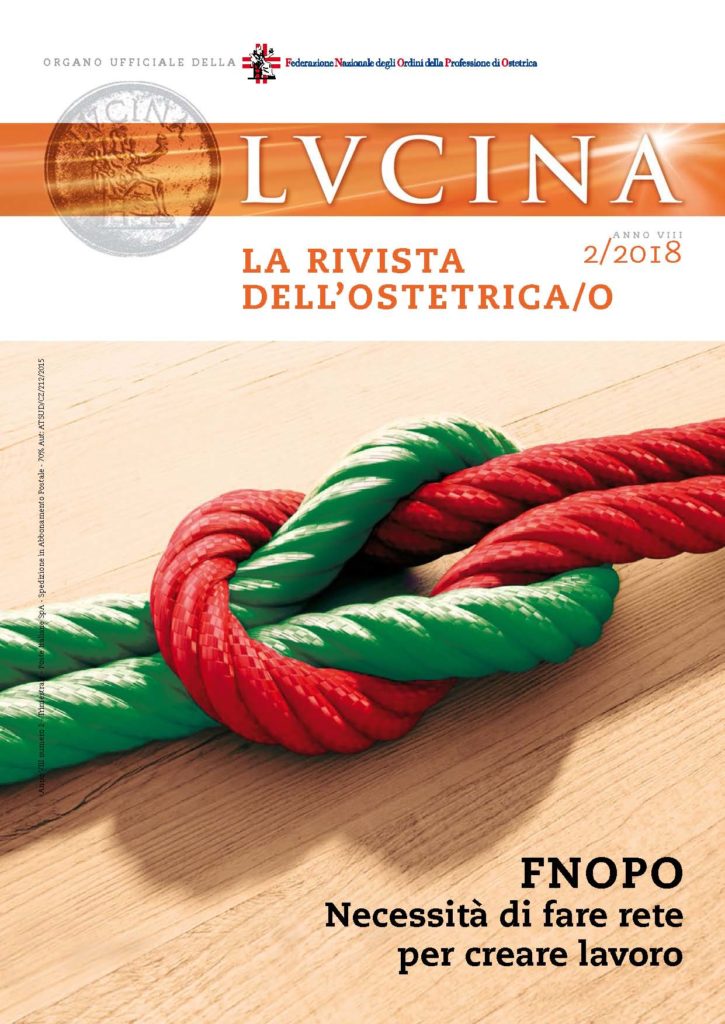 Lucina. La rivista dell’Ostetrica/o, Anno VIII, Numero 2/2018