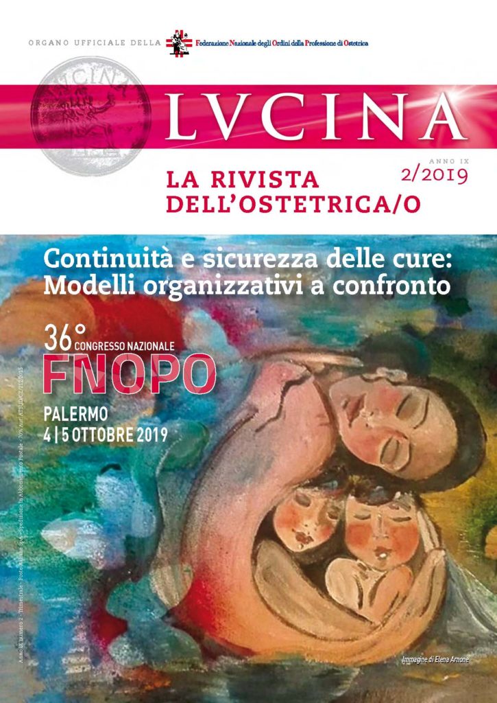 Lucina. La rivista dell’Ostetrica/o, Anno IX, Numero 2/2019
